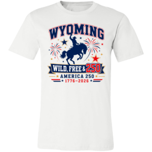 Wyoming 250 America Shirts Unisex Jersey Short-Sleeve T-Shirt